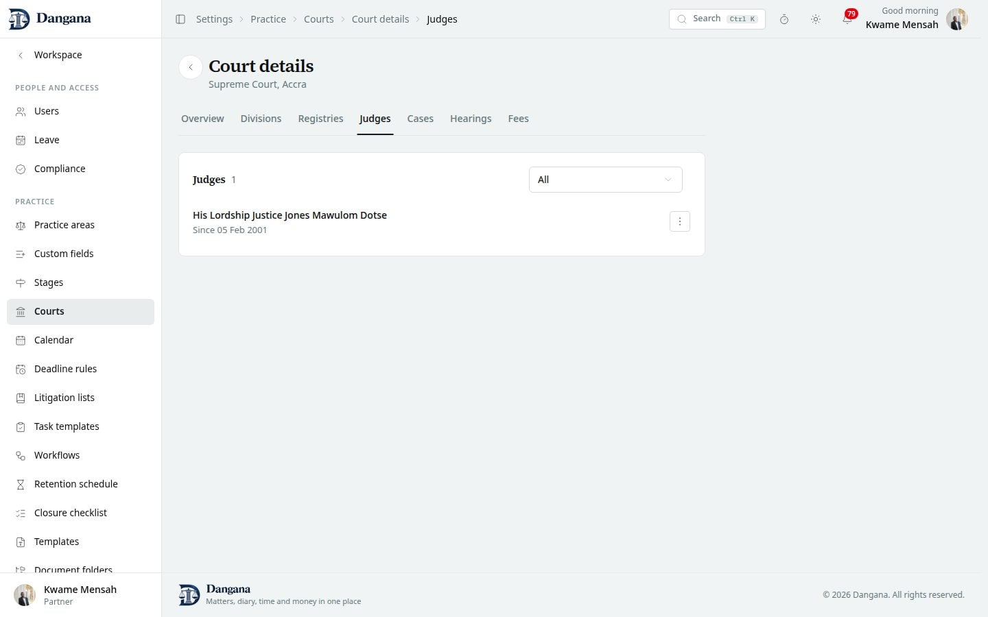 A court's judges, each posted from a day, sitting now or before.