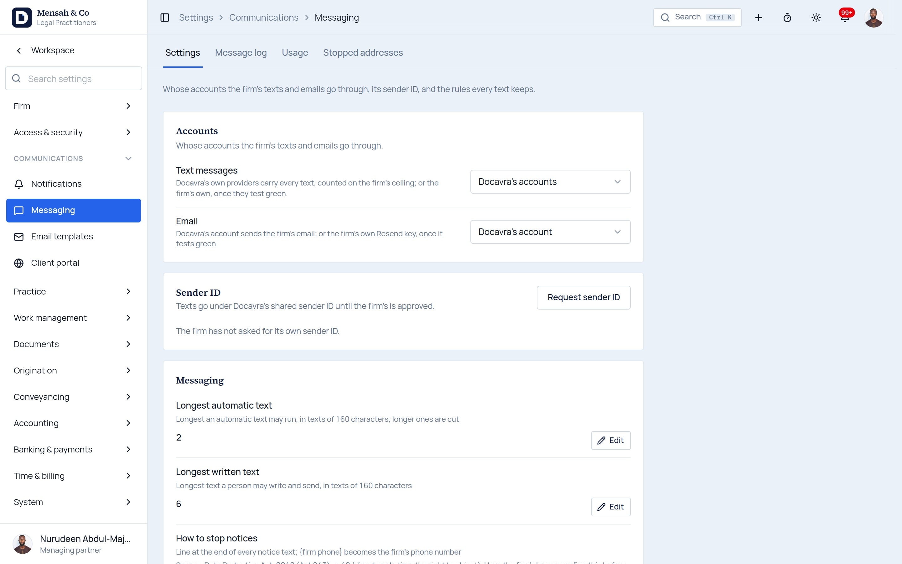 The accounts each channel goes through, the sender ID and the messaging rules.