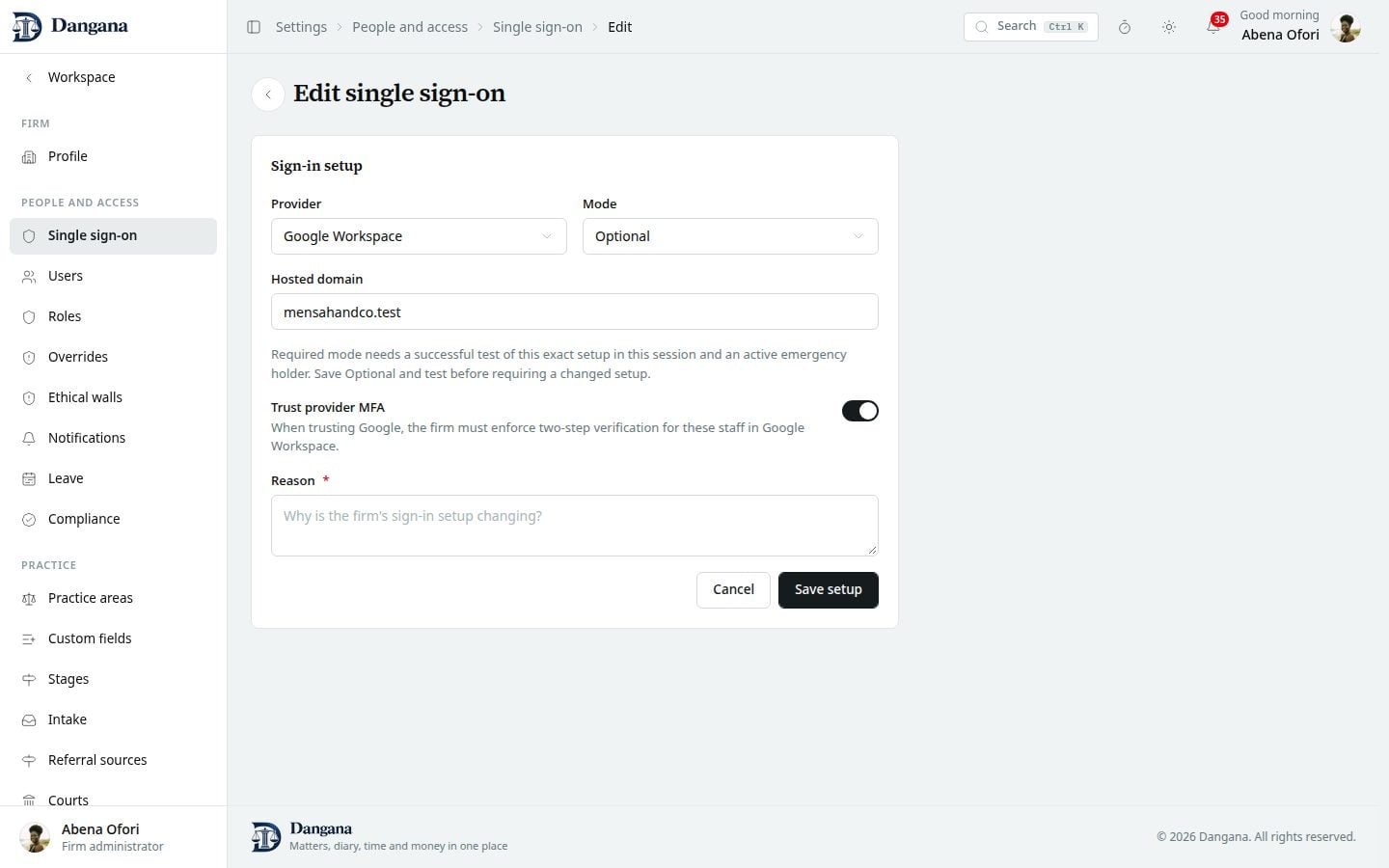 Provider, hosted domain, mode, MFA trust and an audited reason on the sign-in setup form.